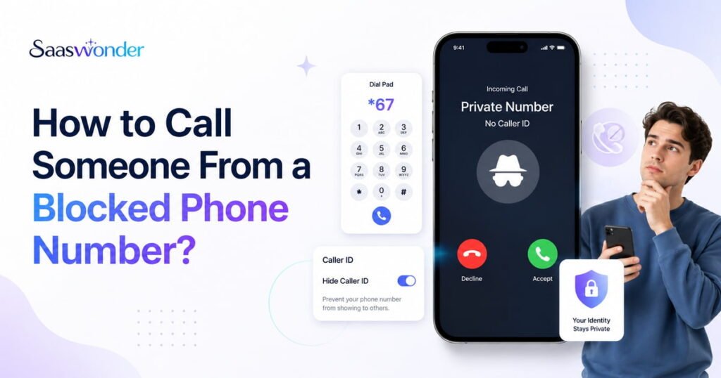 how to call someone who blocked you
