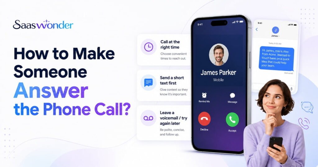 how to make someone answer your call