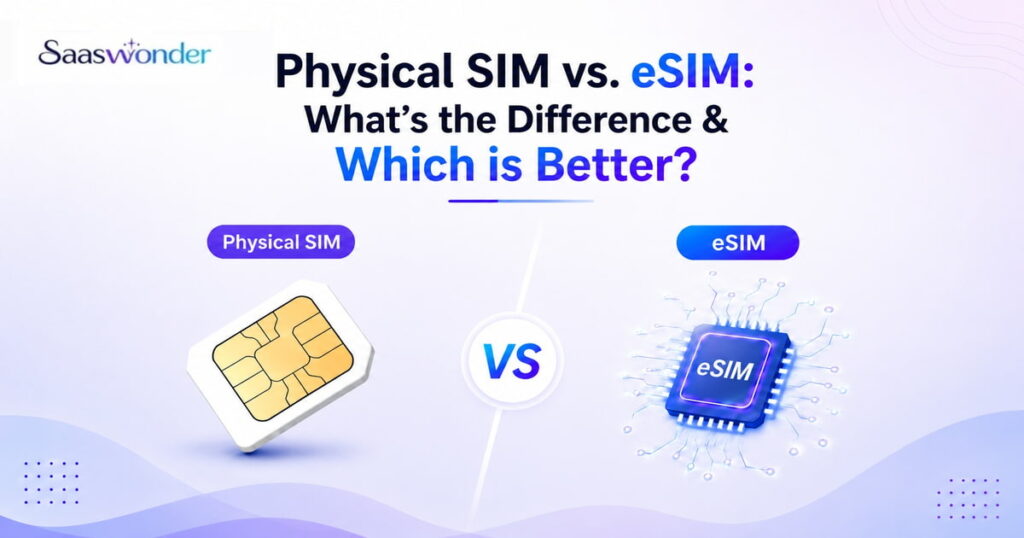 physical sim vs esim
