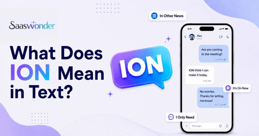 what does ion mean in text