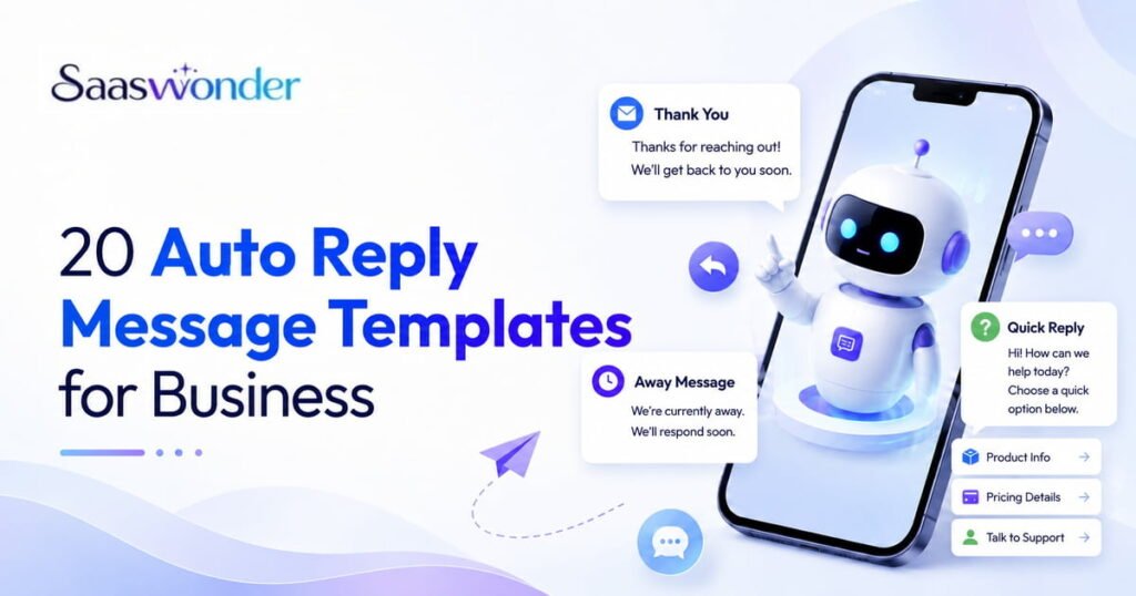 best auto reply message for business