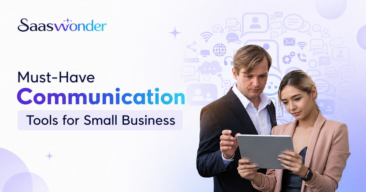 must have communication tools
