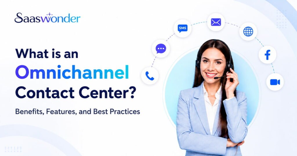 omnichannel contact center