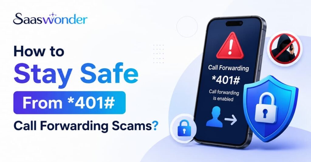 steps to stay safe from 401 call forwarding