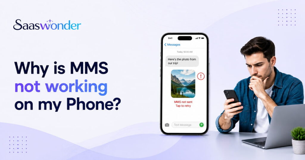 why is mms not working on my phone